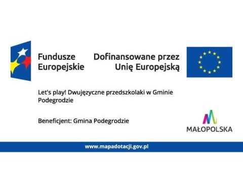 Rekrutacja dzieci do projektu „Let’s play! Dwujęzyczne przedszkolaki w Gminie Podegrodzie”
